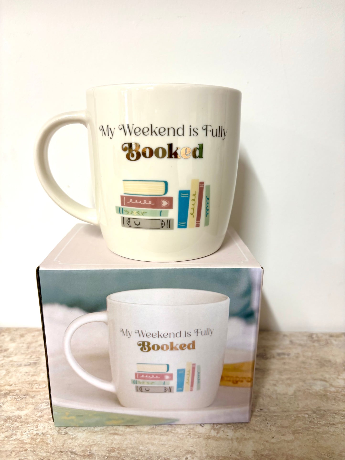 ‘My weekend is fully booked’ Mug