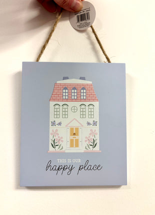 Happy place sign