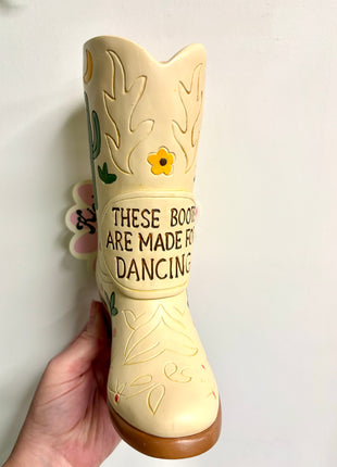 Boot vase - boots are made for dancing