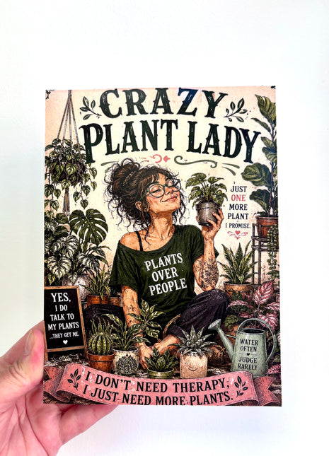 Crazy plant lady plaque