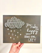 You make me happy sign
