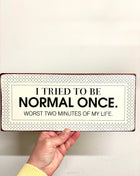 Metal sign